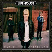 Purchase Lifehouse - Out Of The Wasteland