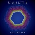 Buy Paul Weller - Saturns Pattern (Deluxe Edition) Mp3 Download