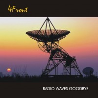 Purchase 4Front - Radio Waves Goodbye