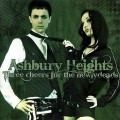 Buy Ashbury Heights - Three Cheers For The Newlydeads Mp3 Download