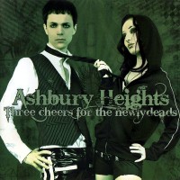 Purchase Ashbury Heights - Three Cheers For The Newlydeads