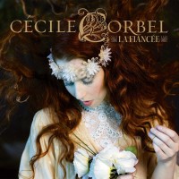 Purchase Cécile Corbel - La Fiancée