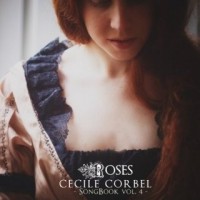 Purchase Cécile Corbel - Songbook Vol. 4: Roses