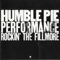 Purchase Humble Pie - Performance: Rockin' The Fillmore (Vinyl)