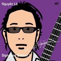 Purchase Nguyen Le - Signature Edition CD2