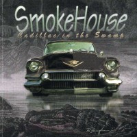 Purchase SmokeHouse - Cadillac In The Swamp