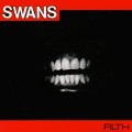 Buy Swans - Filth (Remastered 2015) CD1 Mp3 Download