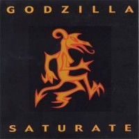 Purchase Godzilla - Saturate (EP)