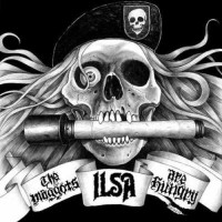 Purchase Ilsa - The Maggots Are Hungry