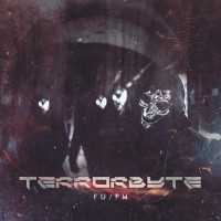 Purchase Terrorbyte - Fu/Fm (EP)
