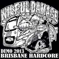 Purchase Wilful Damage - Brisbane Hardcore (EP)