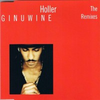 Purchase Ginuwine - Holler / The Remixes (MCD)