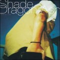 Buy Dragon Ash - Shade (CDS) Mp3 Download