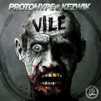 Purchase Kezwik - Vile (With Protohype) (EP)