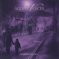 Purchase Agony Voices - Mankinds Glory