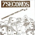 Buy 7 Seconds - Commited For Life (EP) (Vinyl) Mp3 Download