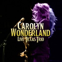 Purchase Carolyn Wonderland - Live Texas Trio