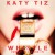 Buy Katy Tiz - Whistle (While You Work It) (CDS) Mp3 Download