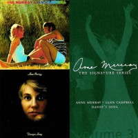 Purchase Anne Murray - Signature Series, Vol. 3: Glenn Campbell & Anne Murray & Danny's Song