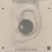 Purchase Piano Circus - Transmission