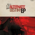 Buy Ras G - Alternate Destiny (With The Afrikan Space Program) (EP) Mp3 Download