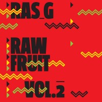 Purchase Ras G - Raw Fruit Vol. 2