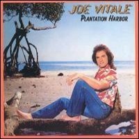 Purchase Joe Vitale - Plantation Harbor (Remastered 2002)