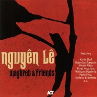 Purchase Nguyen Le - Maghreb & Friends