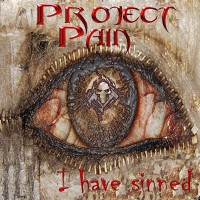 Purchase Project Pain - I Have Sinned