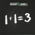 Buy Remady & Manu-L - 1+1=3 Mp3 Download