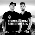 Buy Remady & Manu-L - Single Ladies (CDS) Mp3 Download