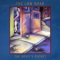 Purchase The Low Road - The Devil's Pocket
