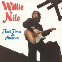 Purchase Willie Nile - Hard Times In America (EP)