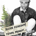 Buy Allan Kingdom - Future Memoirs Mp3 Download