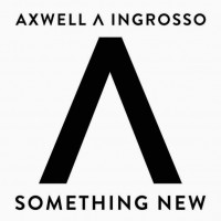 Purchase Axwell & Sebastian Ingrosso - Something New (CDS)