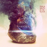 Purchase Philadelphia Slick - Earth Rocks Harder