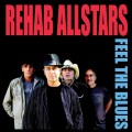 Buy Rehab All Stars - Feel The Blues Mp3 Download