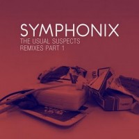 Purchase Symphonix - The Usual Suspects. Remixes Part 1 (EP)