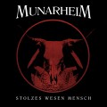 Buy Munarheim - Stolzes Wesen Mensch Mp3 Download