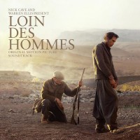 Purchase Nick Cave & Warren Ellis - Loin Des Hommes (Original Motion Picture Soundtrack)