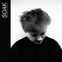 Purchase Soak - Before We Forgot How To Dream