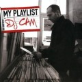 Buy DJ Cam - My Playlist Mp3 Download