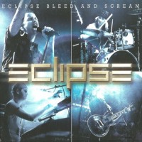 Purchase ECLIPSE - Bleed And Scream (CDS)