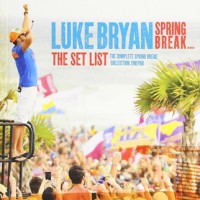 Purchase Luke Bryan - Spring Break... The Set List CD1