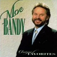 Purchase Moe Bandy - Gospel Favorites