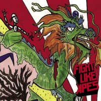 Purchase Fight Like Apes - You Filled His Head With Fluffy Clouds And Jollyranchers, What Did You Think Was Going To Happen? (EP)