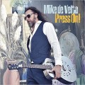 Buy Mike De Velta - Press On! Mp3 Download