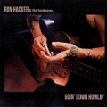 Buy Ron Hacker & The Hacksaws - Goin' Down Howlin' Mp3 Download