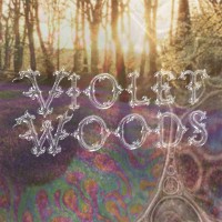 Purchase Violet Woods - Violet Woods