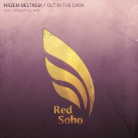 Purchase Hazem Beltagui - Out In The Dark (CDS)